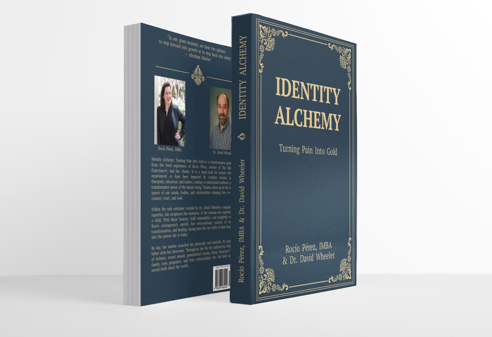 Identity Alchemy: Turning Pain Into Gold (Pre-sales, launch date, October 28, 2025)